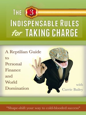 cover image of The 3 Indispensible Rules for Taking Charge
